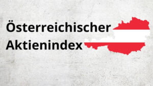 Mehr über den Artikel erfahren Österreichischer Aktienindex – ATX Börsenindex