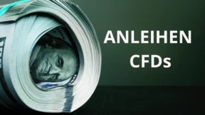 Mehr über den Artikel erfahren Was sind Anleihen CFDs? Volatilität und Risiken im Vergleich