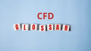 Mehr über den Artikel erfahren CFD Glossar: Alle wichtigen Begriffe im CFD Handel