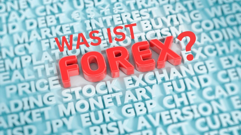 You are currently viewing Was ist Forex Trading? Wie funktioniert Devisenhandel einfach erklärt